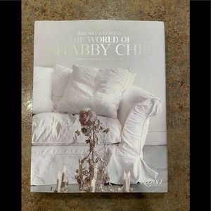 The world of Shabby Chic by Rachel Ashwell